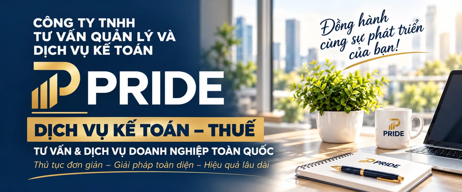 Công ty TNHH Tư vấn quản lý và Dịch vụ kế toán PRIDE. Dịch vụ kế toán, thuế và tư vấn doanh nghiệp toàn quốc.